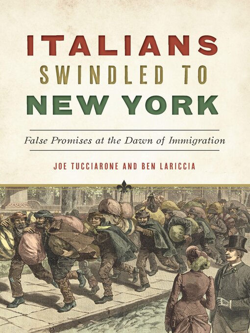 Title details for Italians Swindled to New york by Joe Tucciarone - Available